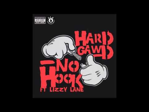 HardGawd ft Lizzy Lane - No Hook Freestyle
