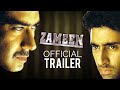 Zameen Official Trailer Ajay Devgan Abhishek Bachchan Bippasa Basu Sanjay Mishra K K