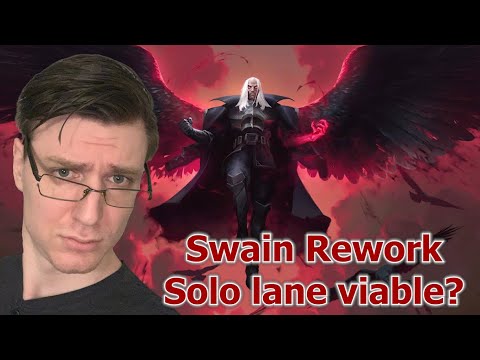 SWAIN REWORK first impression: Is Solo Swain BACK?