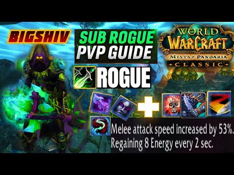 MOP Classic- Best Rogue PvP Rotation, Talents, Glyphs Guide!
