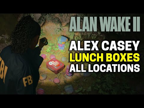 Alan Wake 2: All 21 Alex Casey Lunch Box Locations