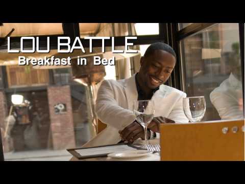 Lou Battle -Breakfast In Bed