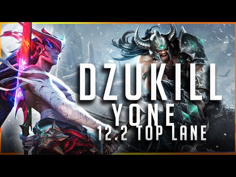 Dzukill - Yone vs Tryndamere TOP Patch 12.2 - Yone Gameplay
