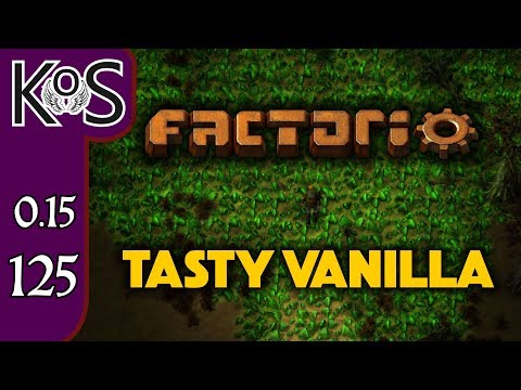Factorio 0.15 Tasty Vanilla Ep 125: SERVING UP IRON - Expensive Recipes, Let's Play, Gameplay