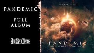 Pandemic [Full Album] - Colossal Trailer Music