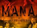 MANA-ARDE EL CIELO COMPLETO