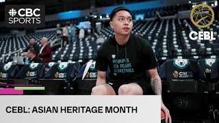 A deep dive on the CEBL's celebration of Asian Heritage Month | #CBCSports