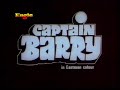 Captain Barry 1984 India Opening Credits