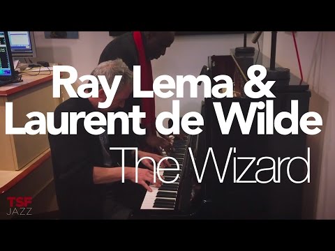 Ray Lema & Laurent de Wilde 