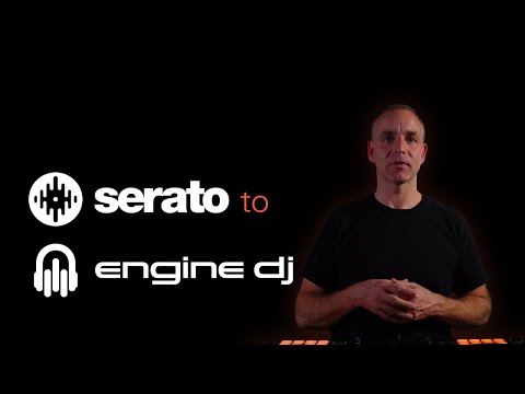 SERATO to Engine DJ