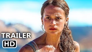 TΟMB RAIDER Trailer (2018) Lara Croft Movie HD