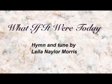 What If It Were Today video