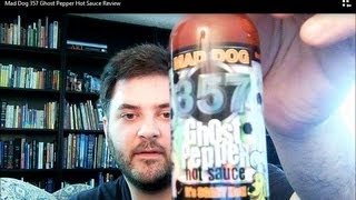 Mad Dog 357 Ghost Pepper Hot Sauce Review | Armadillo Pepper