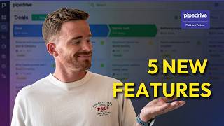 5 New Pipedrive Features - April 2026