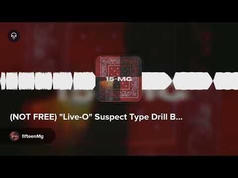 (NOT FREE) "Live-O" Suspect Type Drill Beat