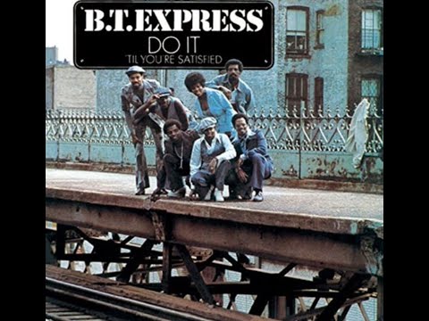 B.T. Express...Express...Extended Mix...