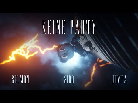 Selmon x Sido x Jumpa - Keine Party | 1 Hour