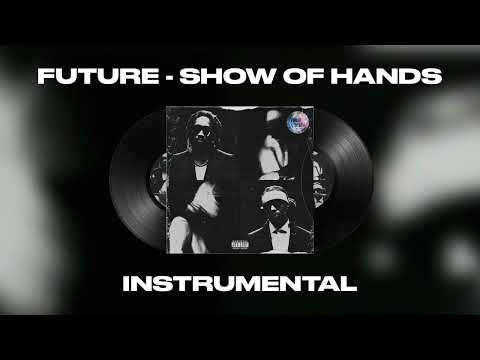 Future, A$AP Rocky - Show of Hands (INSTRUMENTAL)