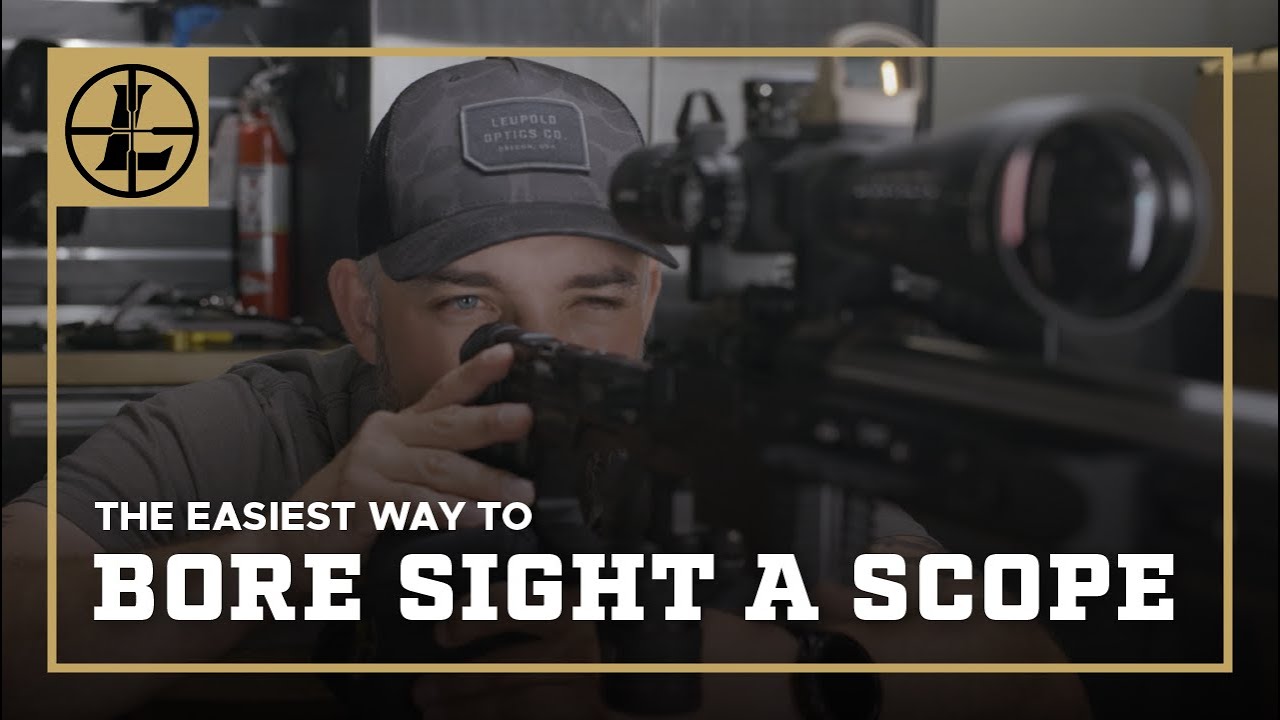 The Easiest Way to Bore Sight and Zero Your Riflescope