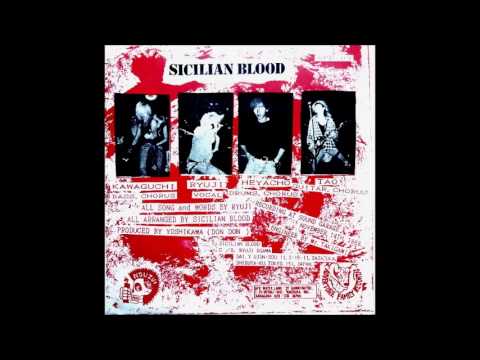 Sicilian Blood- 早漏  (Japan/HC/Punk)