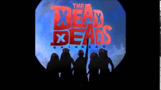 The Dead Deads - Weedo