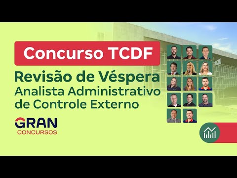 Concurso TCDF | Revisão de Véspera - Analista Administrativo de Controle Externo