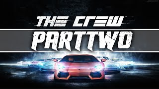 preview picture of video 'The Crew- Getting a new ride! | Walkthrough/Gameplay (Part 2)'