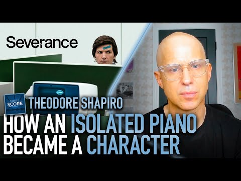 How 'Severance' used isolated piano | composer Theodore Shapiro on More Score
