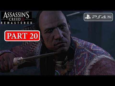 Assassin's Creed 3 Remastered: Part 20 - (PS4 Pro) - No Commentary