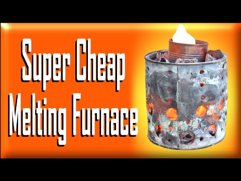 Super Cheap MELTING FURNACE - Paint Can Furnace and Tin Can Crucible