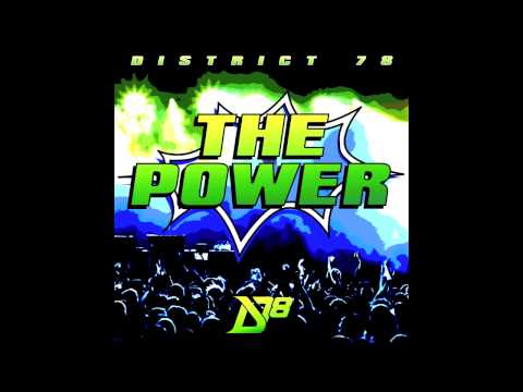 District 78 - The Power (feat. Cheesa)
