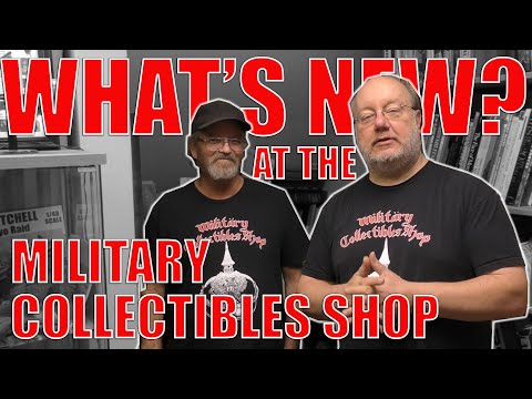 WHAT'S NEW? AT THE MILITARY COLLECTIBLES SHOP -S5E25