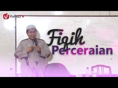 Kajian Umum: Fiqih Perceraian Kajian Umum: Fiqih Perceraian