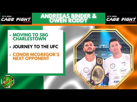 Andreeas Binder & Owen Roddy | Cage Fight Series 10 Countdown | Energized Show