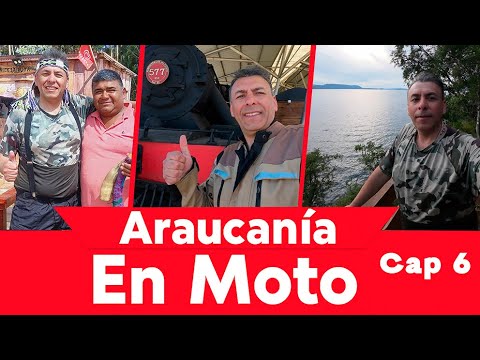 En Moto por la Araucanía: Desde Carahue hasta Lican Ray - Capítulo 6