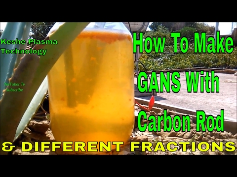 How to make GANS with carbon rod from the batteries, different fractions, keshe plasma technology Video