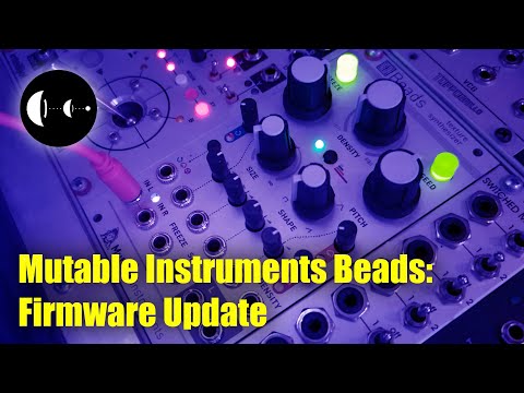 Mutable Instruments Beads: Firmware Update