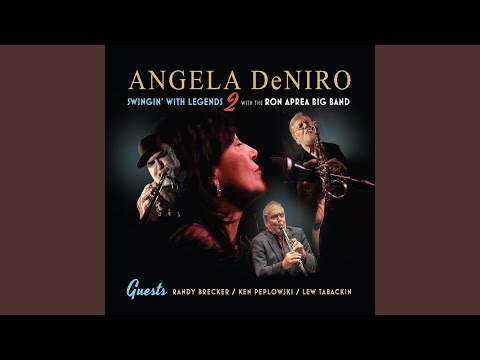 Hello Young Lovers (feat. Randy Brecker) online metal music video by ANGELA DENIRO