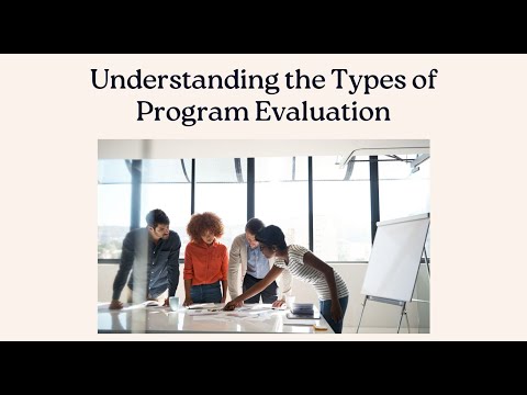 Types of Program Evaluation