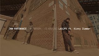 Musik-Video-Miniaturansicht zu LAXJFK Songtext von Jan-rapowanie feat. Kinny Zimmer