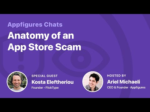 AF Chats - Anatomy of an App Store Scam with Kosta Eleftheriou thumbnail