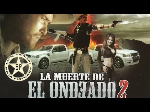 La Muerte Del Ondeado 2 : La Pelicula Completa