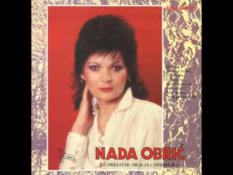 Nada Obric - Bolna ti lezim - (Audio )