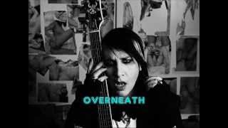 Overneath The Path Of Misery - Marilyn Manson [Lyrics, Video w/ pics.]