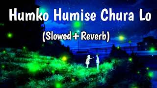 Download lagu 🥰Humko Humise Chura Lo💞 Mohabbatein😘(Slowed Reverb)❤️Lata Mangeshkar, Udit NarayanLofi Vibes mp3 Download lagu 🥰Humko Humise Chura Lo💞 Mohabbatein😘(Slowed Reverb)❤️Lata Mangeshkar, Udit NarayanLofi Vibes mp3