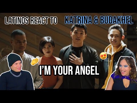 Latinos react to I'M YOUR ANGEL by KATRINA VELARDE ft. BUDAKHEL