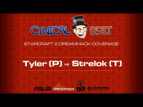 DreamHack 2011 : Match 1 - Tyler (P) v Strelok (T)