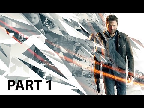 Quantum Break Walkthrough Gameplay Part 1 [ACT 1 PART 1]