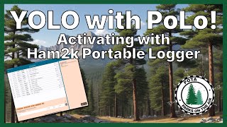 Activating with Ham2K Portable Logger a.k.a. PoLo