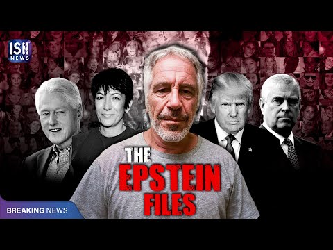 What are the Epstein Files? Trump, Clinton & Other Names Explained | ISH News